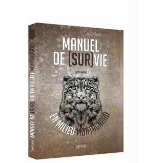 Livre Manuel de Survie en milieu montagnard Amphora